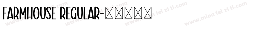 Farmhouse Regular字体转换